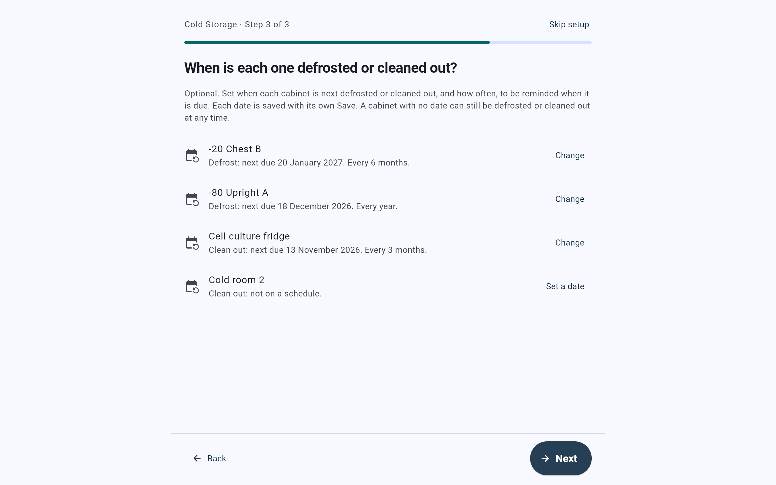 Setup guide step 3 of 3, When is each one defrosted or cleaned out?, with -20 Chest B and -80 Upright A due for a defrost, Cell culture fridge due for a clean-out, and Cold room 2 not on a schedule.
