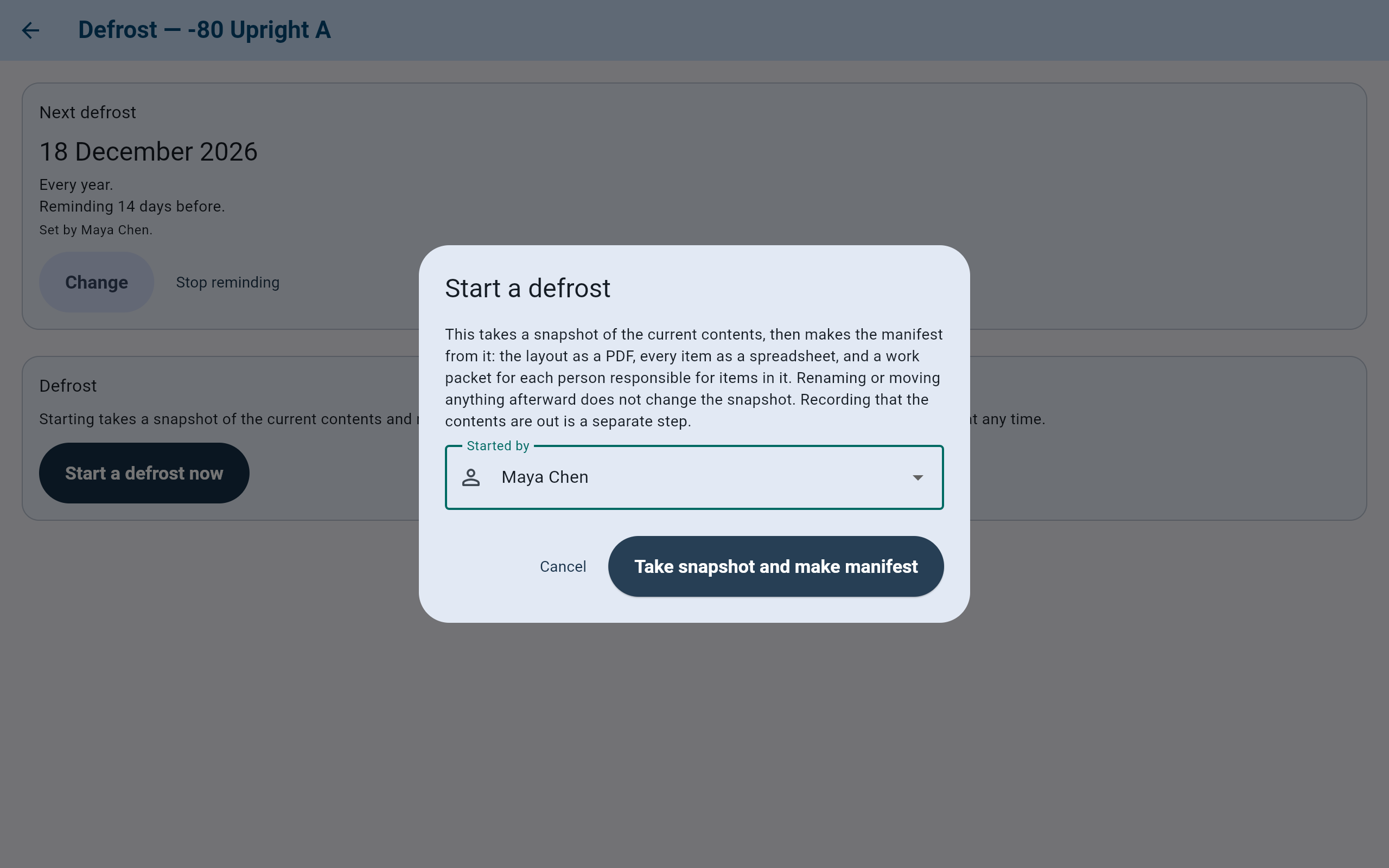 The Start a defrost dialog explaining that it takes a snapshot of the current contents and makes the manifest from it, with Started by Maya Chen, Cancel and Take snapshot and make manifest.
