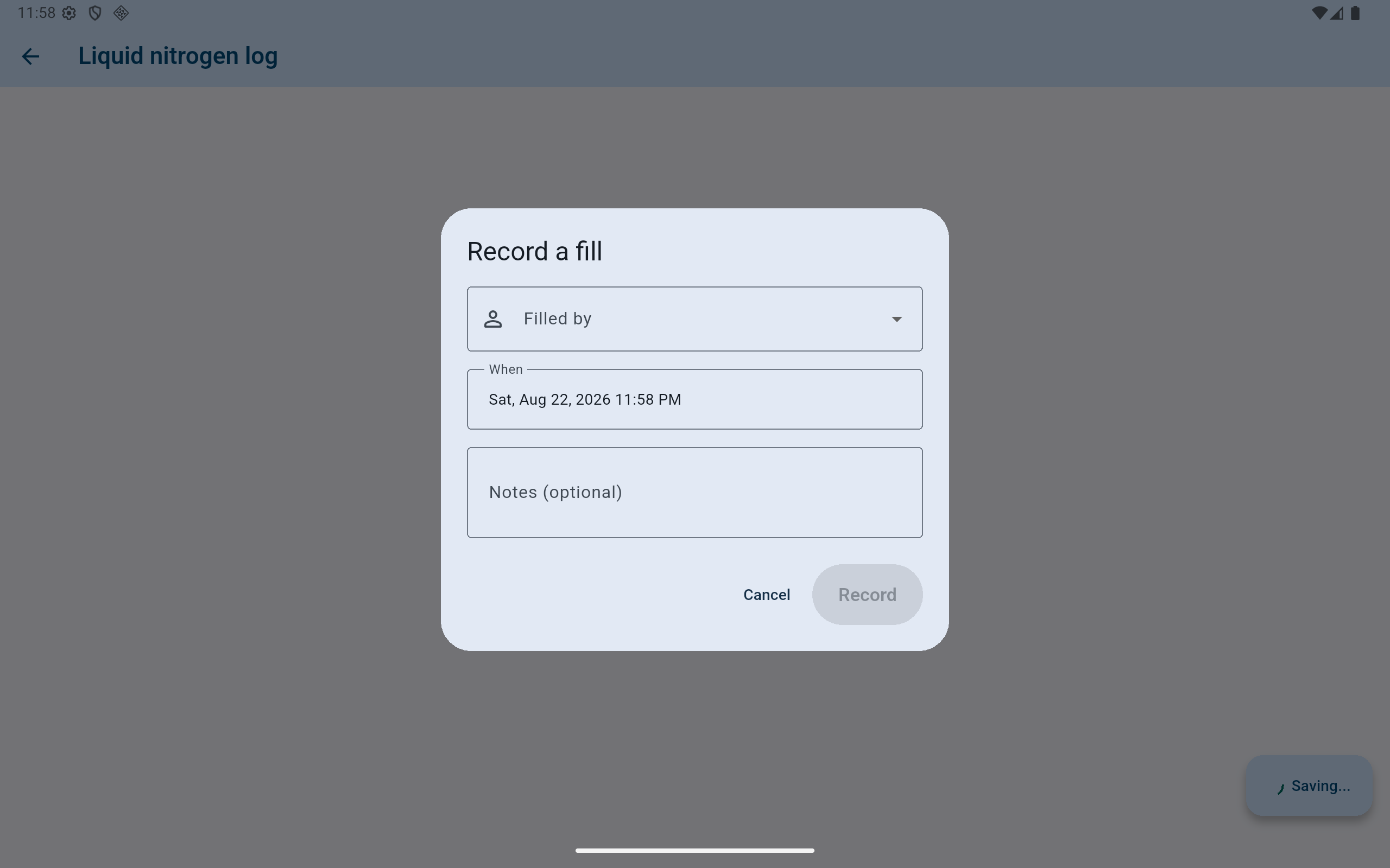 CryoIndex Record a fill dialog with Filled by, When, optional Notes, and Record controls.