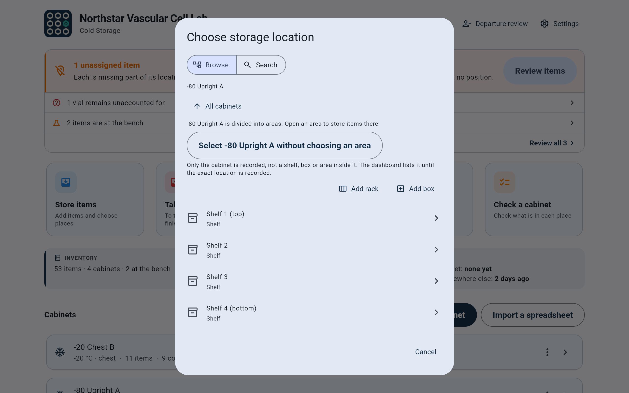 Choose storage location dialog on Browse, inside -80 Upright A, saying it is divided into areas, with Select -80 Upright A without choosing an area, Add rack, Add box, and Shelf 1 (top) to Shelf 4 (bottom).