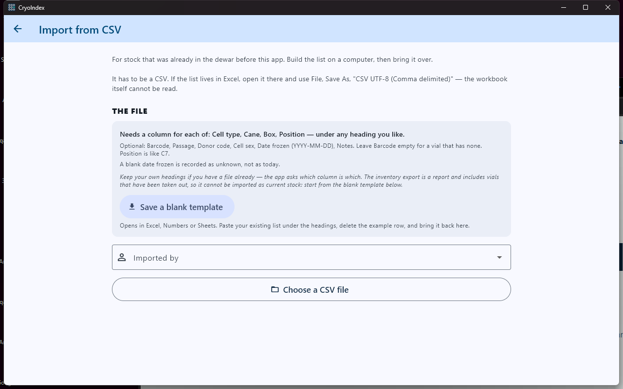 CryoIndex Windows Import from CSV screen with template, approving-user, and Choose a CSV file controls.